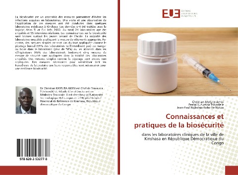 Connaissances et pratiques de la biosécurité - Christian Motuta Amisi, Pascal Lutumba Tshindele, Jean-Paul Ngbolua Koto-Te-Nyiwa