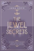 Cover-Bild zum Titel 'The Jewel Secrets (1). Um dieses Spiel zu gewinnen, musst du dich in deinen größten Feind verlieben' von 'Jana Hoch'