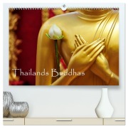 Thailands Buddhas (hochwertiger Premium Wandkalender 2026 DIN A2 quer), Kunstdruck in Hochglanz - Crystallights By Sylvia Seibl