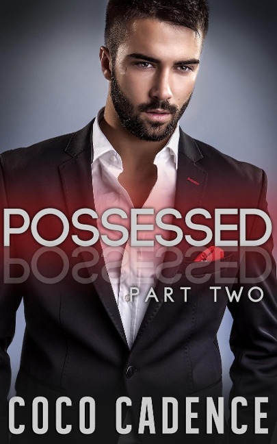 Possessed - Part Two - Coco Cadence