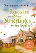 Cover-Bild zum Titel 'Neubeginn im kleinen Strickladen in den Highlands' von 'Susanne Oswald'