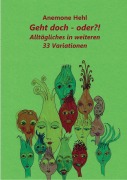 Cover-Bild zum Titel 'Geht doch - oder?!' von 'Anemone Hehl'
