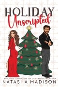 Cover-Bild zum Titel 'Holiday Unscripted' von 'Natasha Madison'