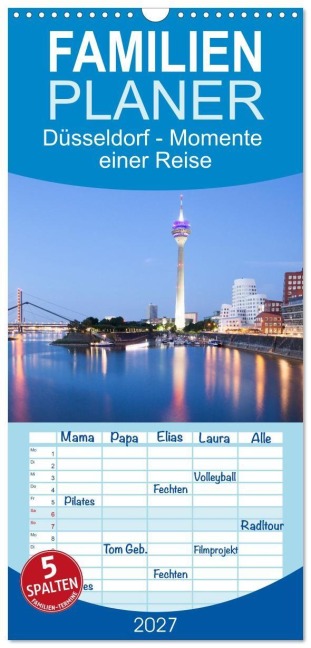 Familienplaner 2027 - Düsseldorf - Momente einer Reise mit 5 Spalten (Wandkalender, 21 x 45 cm) CALVENDO - Hans Zaglitsch