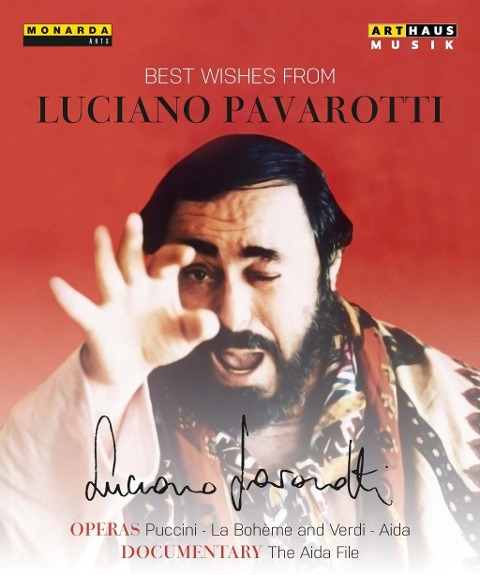Best Wishes From Luciano Pavarotti - Luciano/Maazel/Tebaldi/Bergonzi Pavarotti