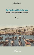 Cover-Bild zum Titel 'De l'autre côté de la mer' von 'Isabelle Dangel'