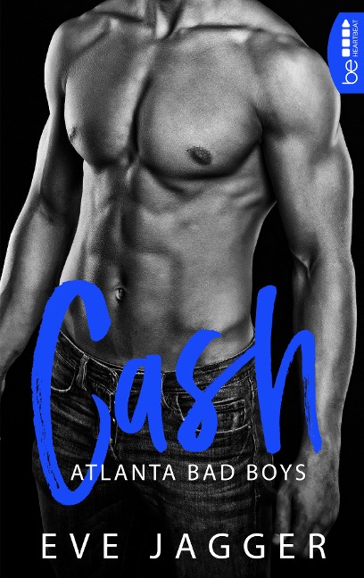 Atlanta Bad Boys - Cash - Eve Jagger