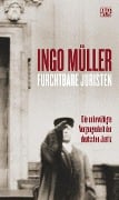 Cover-Bild zum Titel 'Furchtbare Juristen' von 'Ingo Müller'