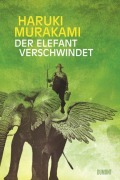 Cover-Bild zum Titel 'Der Elefant verschwindet' von 'Haruki Murakami'