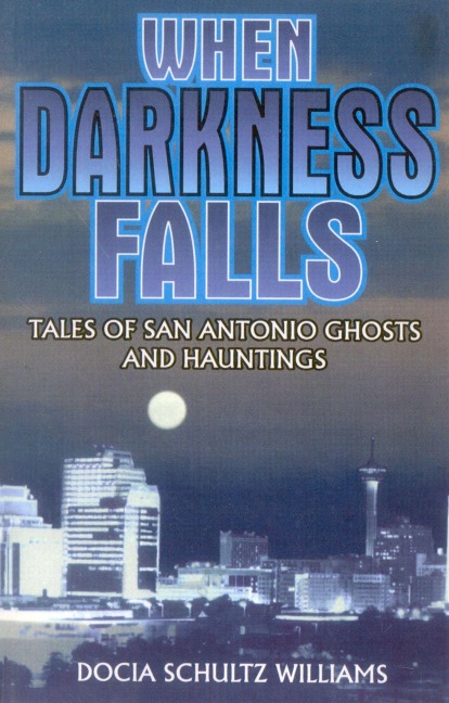 When Darkness Falls - Docia Shultz Williams