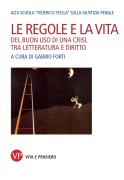 Cover-Bild zum Titel 'Le regole e la vita' von 'Gabrio Forti'