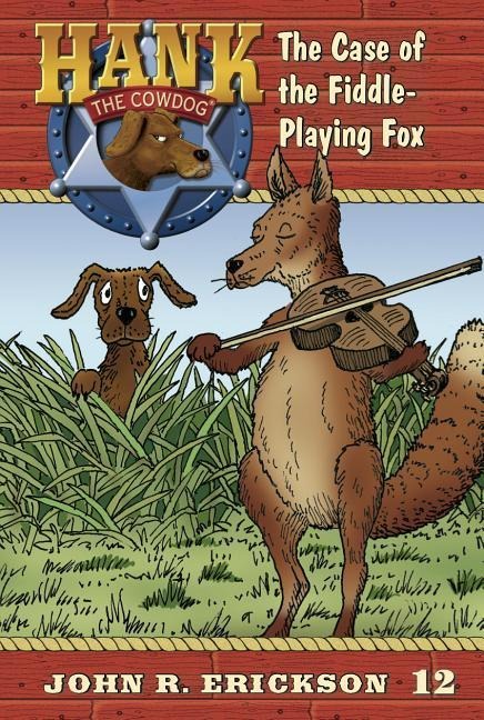 The Case of the Fiddle-Playing Fox - John R. Erickson