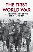 The First World War - Alan Woods