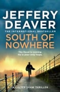 Cover-Bild zum Titel 'South of Nowhere' von 'Jeffery Deaver'
