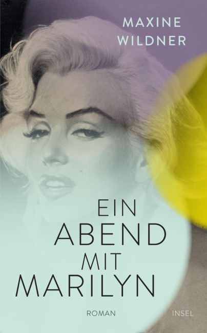Ein Abend mit Marilyn - Maxine Wildner