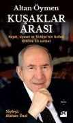 Cover-Bild zum Titel 'Kusaklar Arasi' von 'Altan Öymen'