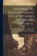Cover-Bild zum Titel 'Historia Del Descubrimiento De Las Regiones Austriales, Volume 3...' von 'Justo Zaragoza'