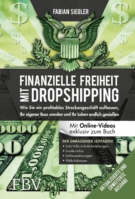 Finanzielle Freiheit mit Dropshipping - aktualisierte und erweiterte Ausgabe - Fabian Siegler