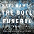 Cover-Bild zum Titel 'The Doll Funeral' von 'Kate Hamer'