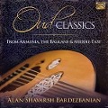Oud Classics from Armenia,the Balkans & the Middl - Alan Shavarsh/Middle Eastern Ensemble Bardezbanian