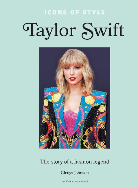 Icons of Style - Taylor Swift - Glenys Johnson