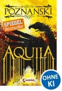 Cover-Bild zum Titel 'Aquila' von 'Ursula Poznanski'