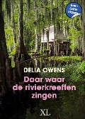 Daar waar de rivierkreeften zingen - Delia Owens