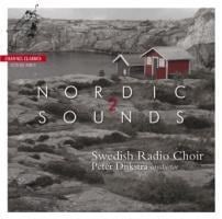 Nordic Sounds 2 - Dijkstra/Swedish Radio Choir