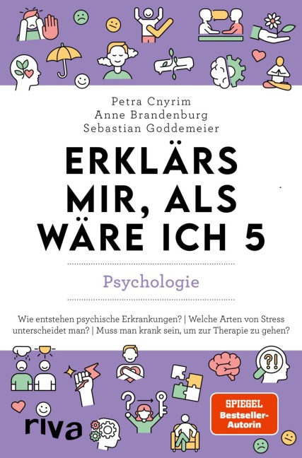 Erklärs mir, als wäre ich 5 - Psychologie - Petra Cnyrim, Sebastian Goddemeier, Anne Brandenburg