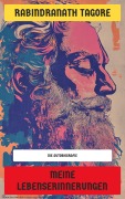 Cover-Bild zum Titel 'Meine Lebenserinnerungen' von 'Rabindranath Tagore'