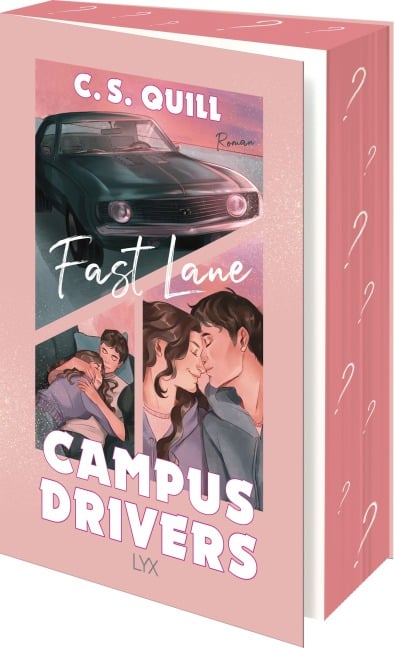 Campus Drivers - Fast Lane - C. S. Quill