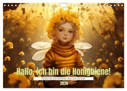 Cover-Bild zum Titel 'Hallo! Ich bin die Honigbiene (Wandkalender 2026 DIN A4 quer), CALVENDO Monatskalender' von 'Daniela Tapper'