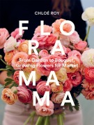 Cover-Bild zum Titel 'Floramama' von 'Chloé Roy'