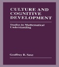 Cover-Bild zum Titel 'Culture and Cognitive Development' von 'Geoffrey B. Saxe'