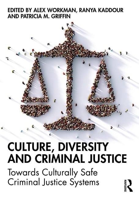 Culture, Diversity, and Criminal Justice - 