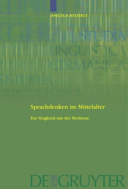 Sprachdenken im Mittelalter - Angela Beuerle