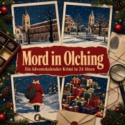 Cover-Bild zum Titel 'Mord in Olching' von 'Lily Frank'