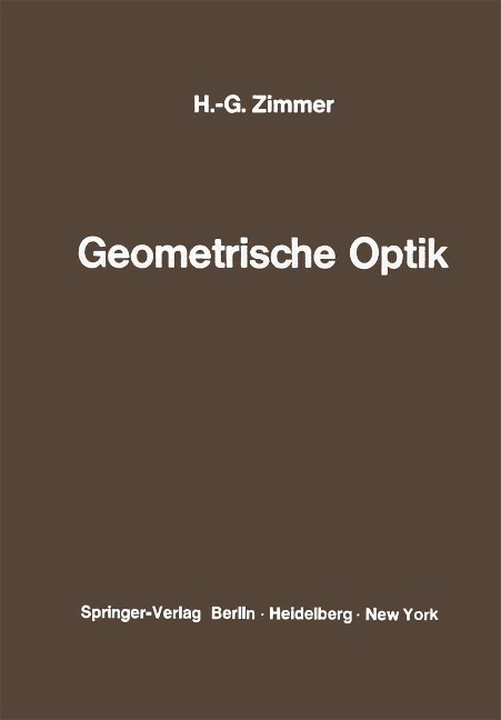 Geometrische Optik - Hans-Georg Zimmer