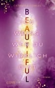 Cover-Bild zum Titel 'Beautiful. Ich weiß, wer du wirklich bist (Sparrow Falls 4)' von 'Catherine Cowles'