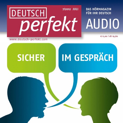 Deutsch lernen Audio - Sicher im Gespräch - Alia Begisheva, Felix Forberg, Katja Riedel, Barbara Schiele, Andrea Steinbach