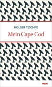 Cover-Bild zum Titel 'Mein Cape Cod' von 'Holger Teschke'