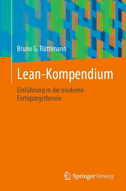 Lean-Kompendium - Bruno G. Rüttimann