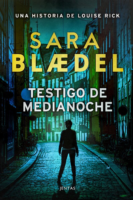 Testigo de medianoche - Sara Blædel