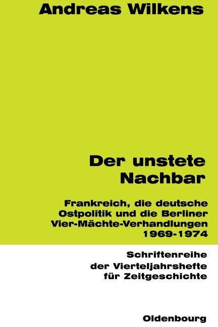 Der unstete Nachbar - Andreas Wilkens