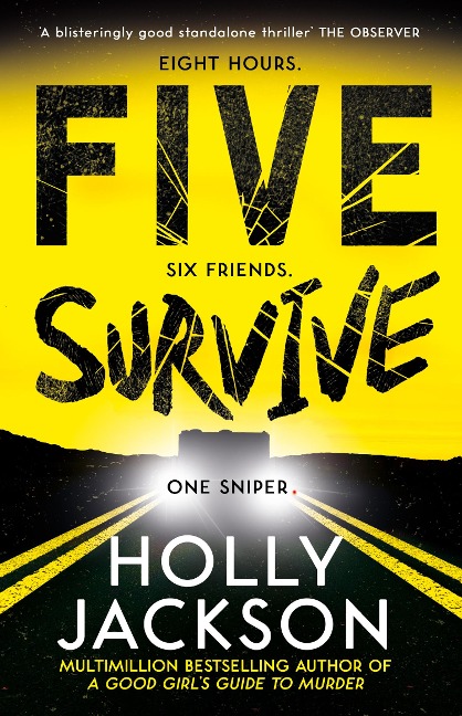 Five Survive - Holly Jackson