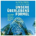 Unsere Überlebensformel - Ulrich Eberl