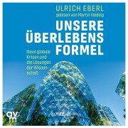 Cover-Bild zum Titel 'Unsere Überlebensformel' von 'Ulrich Eberl'