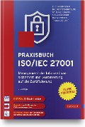 Praxisbuch ISO/IEC 27001 - Michael Brenner, Nils Felde, Wolfgang Hommel, Stefan Metzger, Helmut Reiser