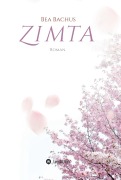 Cover-Bild zum Titel 'Zimta' von 'Bea Bachus'