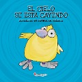 Cover-Bild zum Titel 'El cielo se está cayendo' von 'Alberto Jiménez Rioja'